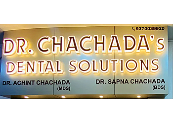 Dr. Achint Chachada, BDS, MDS - DR CHACHADA'S DENTAL SOLUTIONS