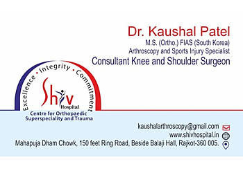 Dr. Kaushal Patel, MBBS, MS(Ortho) - SHIV ORTHOPAEDIC SUPERSPECIALITY HOSPITAL