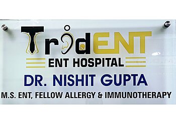 Dr. Nishit Gupta, MBBS, MS - TRIDENT ENT HOSPITAL