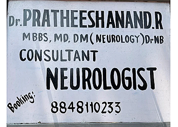 Dr. Pratheesh Anand R, MBBS, MD, DM - DR PRATHEESH NEUROLOGY CLINIC