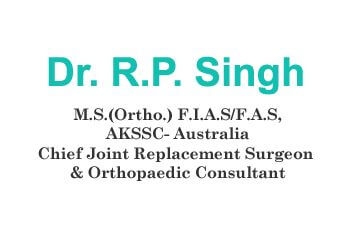 Dr. R. P. Singh, M.B.B.S, M.S. (Ortho)