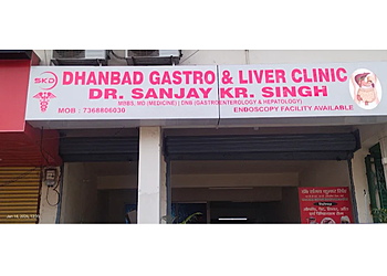 Dr. Sanjay Kumar Singh, MBBS, MD, DNB - DHANBAD GASTRO & LIVER CLINIC