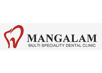 Mangalam Multi Speciality Dental Clinic