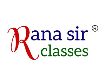 Rana Sir Classes