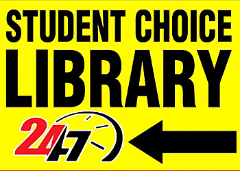 STUDENT CHOICE LIBRARY & DIGITAL COACHING 24 × 7 open STUDENT CHOICE LIBRARY & DIGITAL COACHING 24 × 7 open